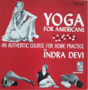 toggleShow more about Indra Devi Indra Devi quotes
